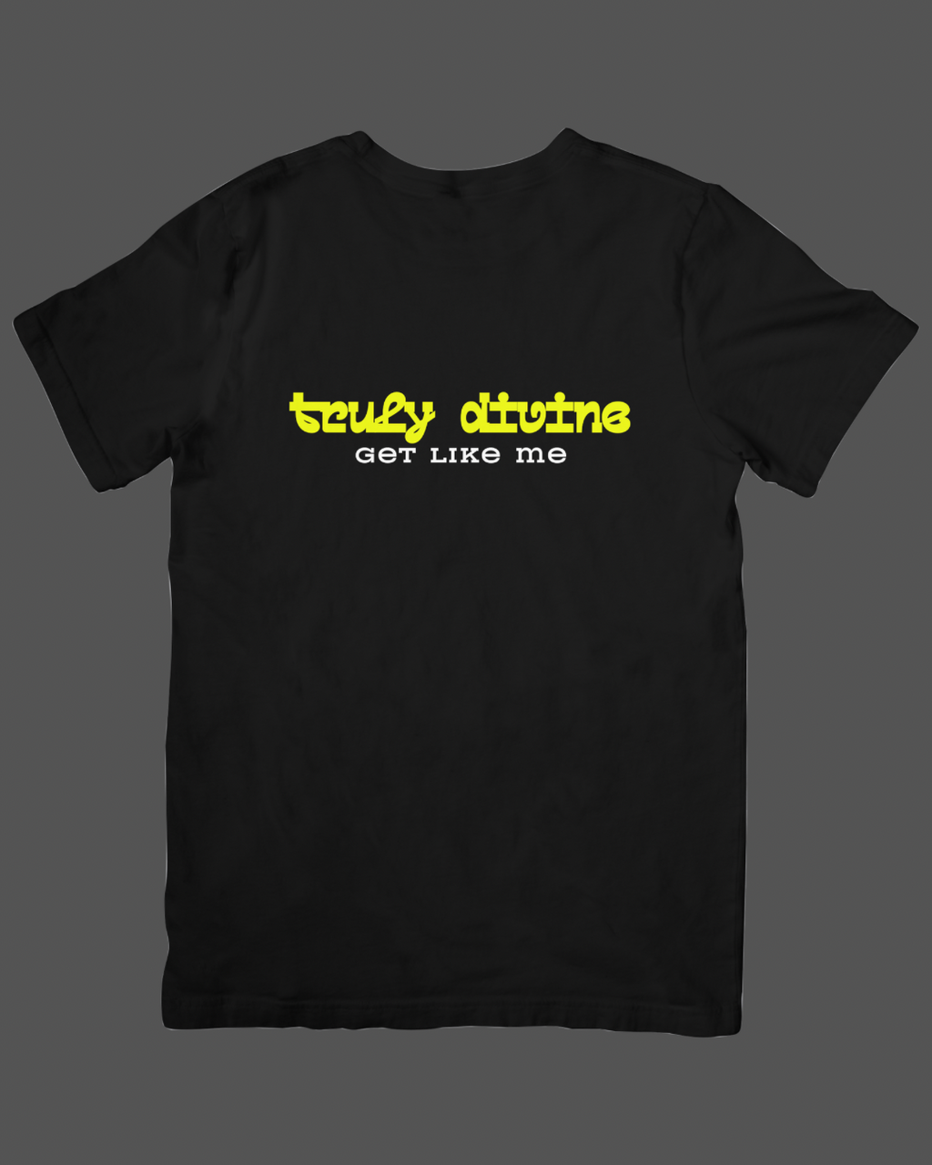 Short Sleeve NeonTruly Divine Unisex Fit (Men’s Sizing)